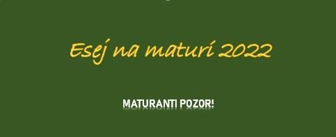 Esej na maturi 2022