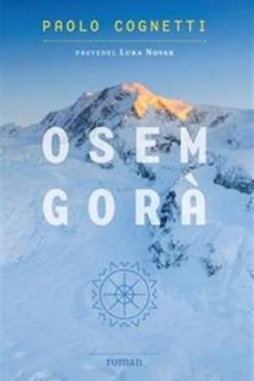 Naslovnica knjige: Paolo Cognetti: Osem gora