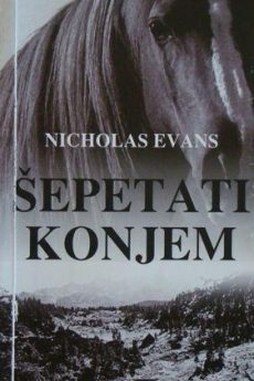 Naslovnica knjige: Nicholas Evans: Šepetati konjem