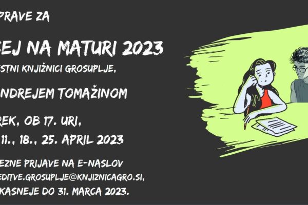 Priprave za esej na maturi 2023 (Grosuplje)
