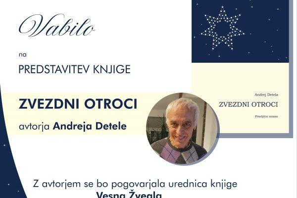 Predstavitev knjige Zvezdni otroci avtorja Andreja Detele