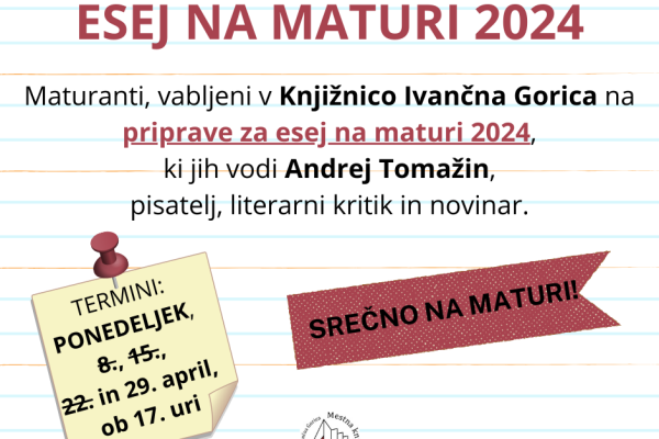 Esej na maturi (Ivančna Gorica)