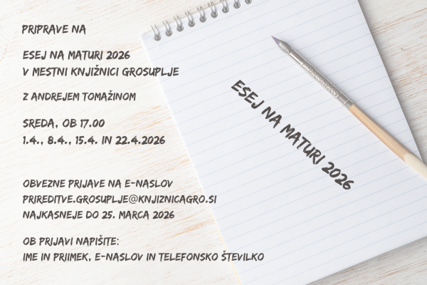 Priprave za Esej na maturi 2026 (Grosuplje)