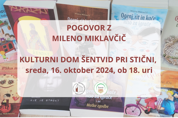 Literarni večer z Mileno Miklavčič (Šentvid pri Stični)