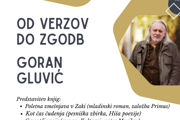 Od verzov do zgodb z Goranom Gluvićem (Grosuplje)
